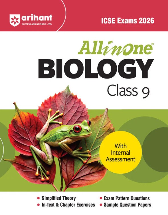 ICSE All in One Biology Class 9 Exam 2026 